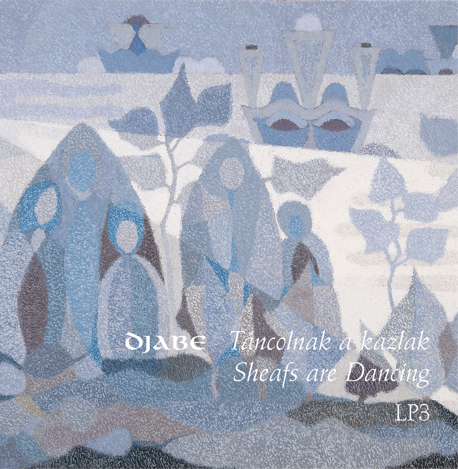 kiadvany_djabe_TAK_3LP_front Djabe – Táncolnak a Kazlak (3LP) jacket3 cover