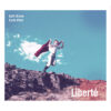 Gulli Briem – Liberte (CD) cover