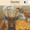 Djabe – The Magic Stag (2LP+DVD) cover